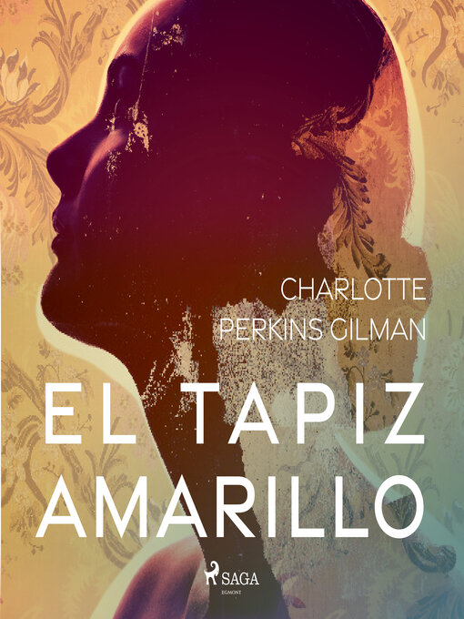 Title details for El tapiz amarillo by Charlotte Perkins - Available